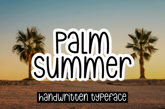 Palm Summer Font Review for Campaign Designers